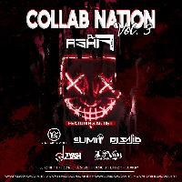 Collab Nation Vol.3 - Dj Ashif